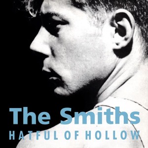 The Smiths - Hatful Of Hollow