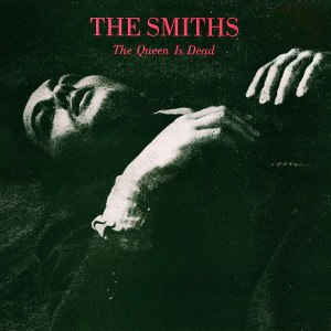 The Queen Is Dead The Smiths